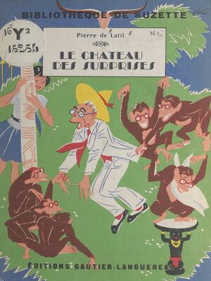 cover image of Le château des surprises